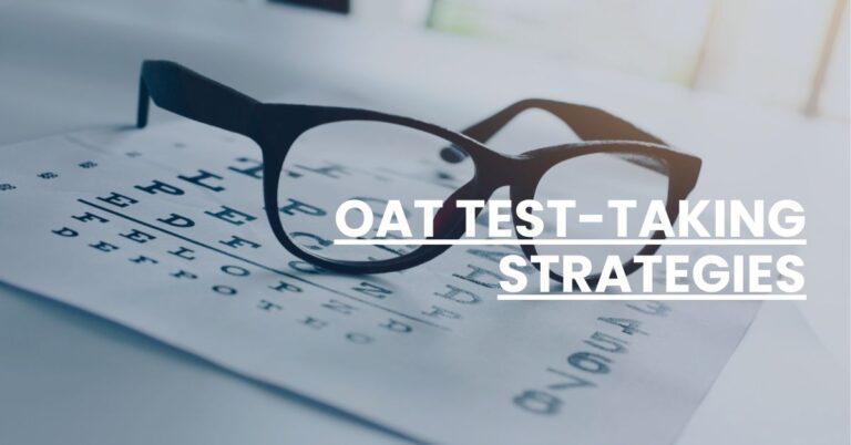 OAT Test-Taking Strategies Feature Image