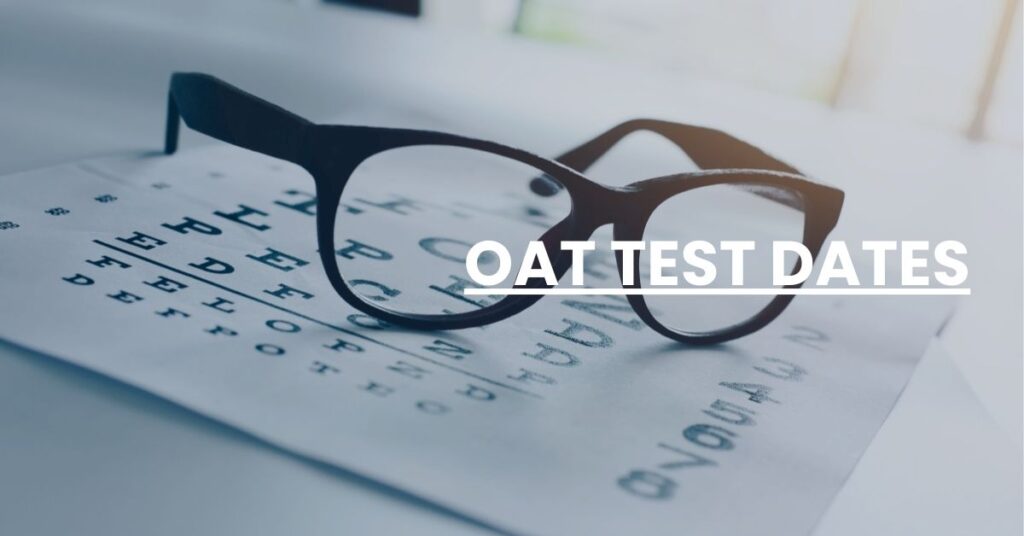 Oat Test Dates Feature Image